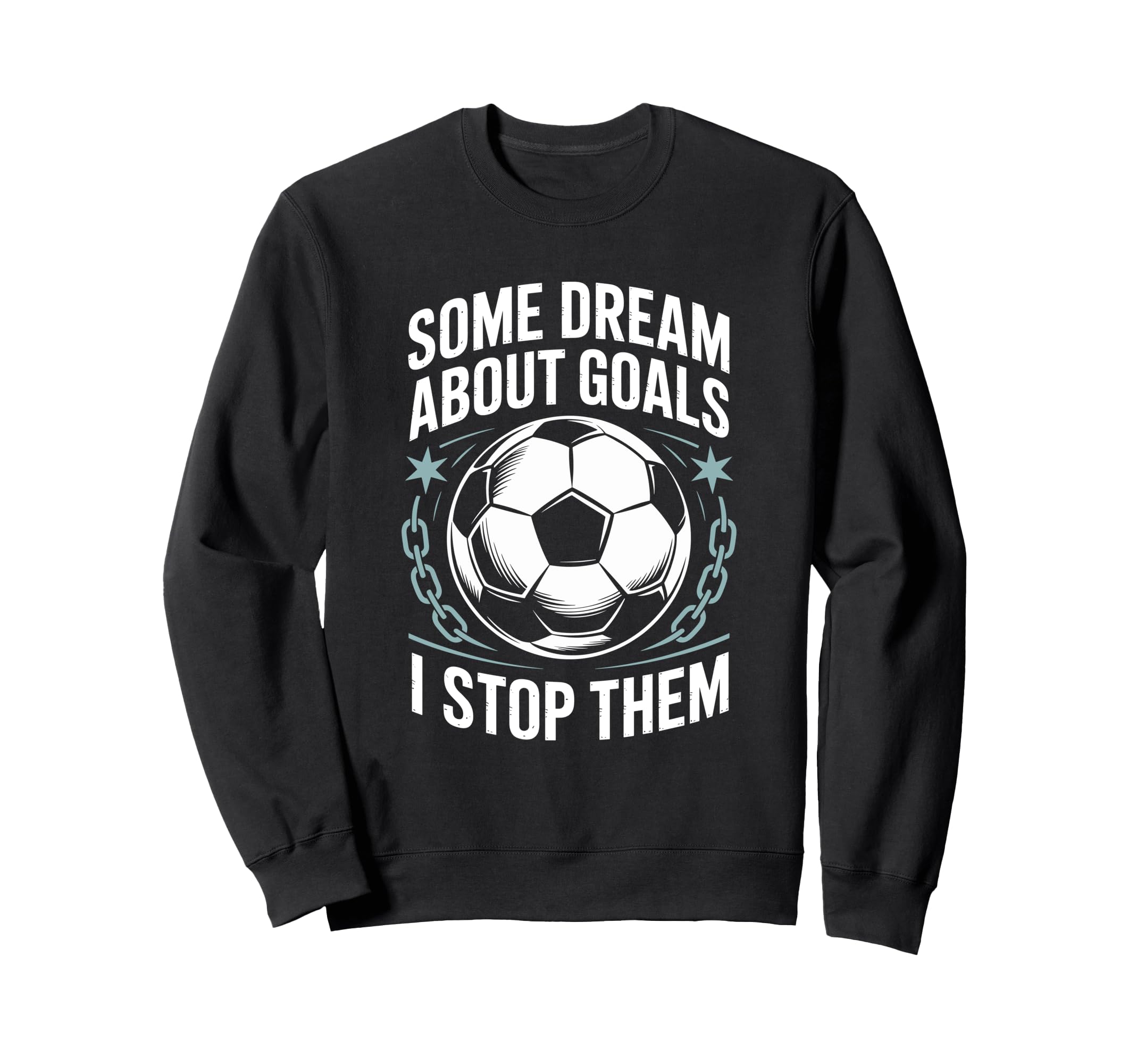 Team Soccer Player Some Dream Sweatshirt - Aesthetic Graphic Men Women