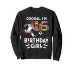 Goooal Im 16 I Building Blocks I Sweatshirt - Unique Graphic for Adults