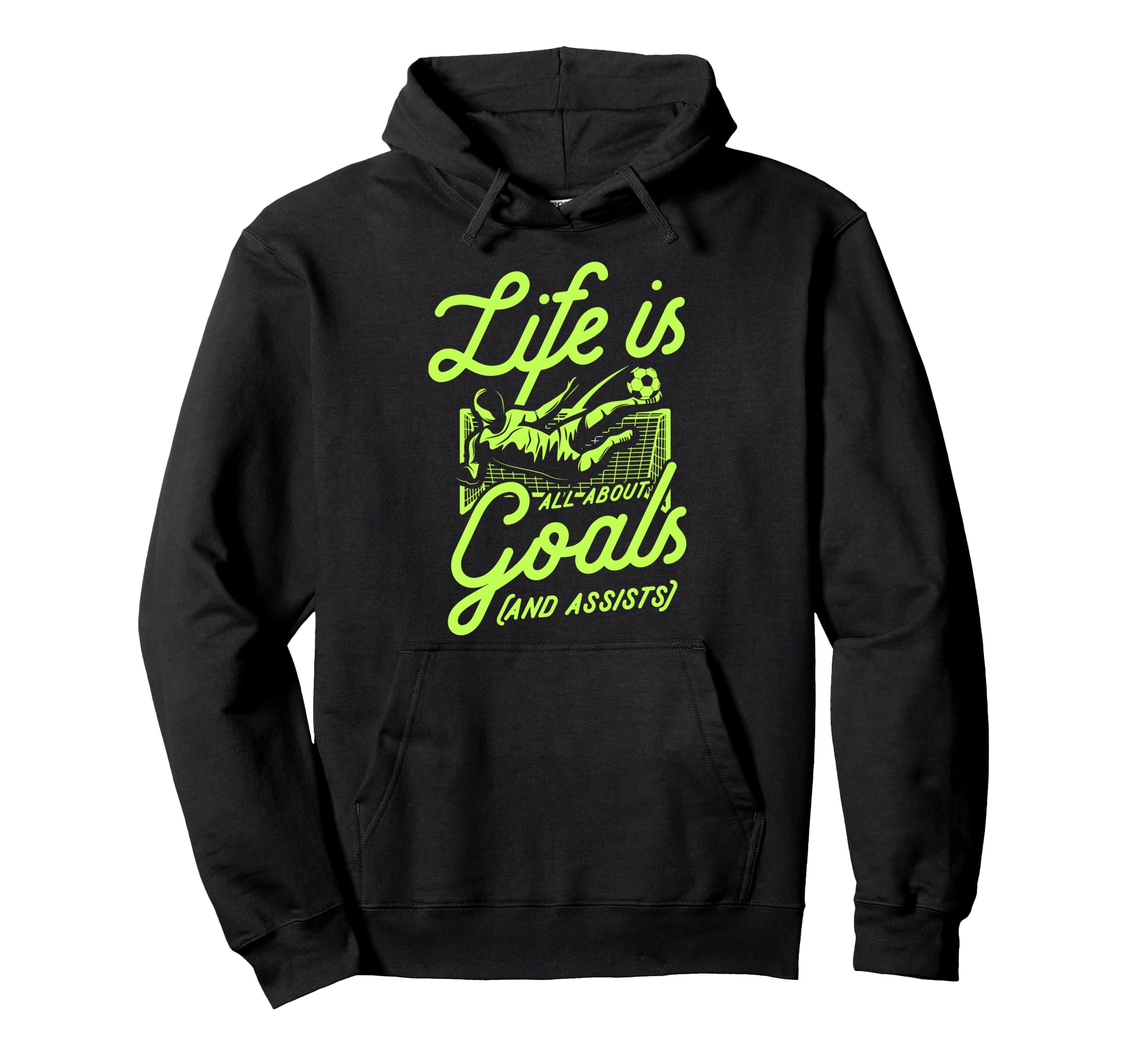 Life Is All About Goals And Assists Hoodie - Aesthetic Graphic for Adults