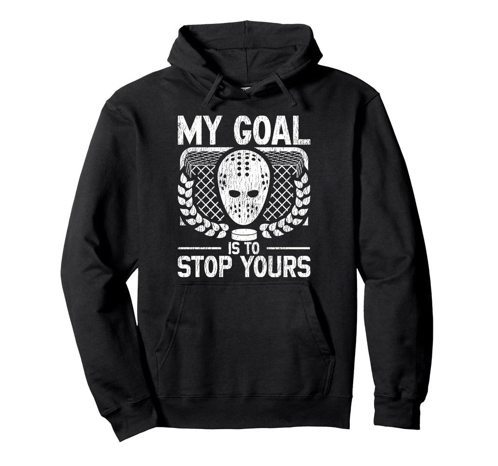 Ice Hockey Goalie Goalkeeper My Goal Hoodie - Minimalist Print for Adults