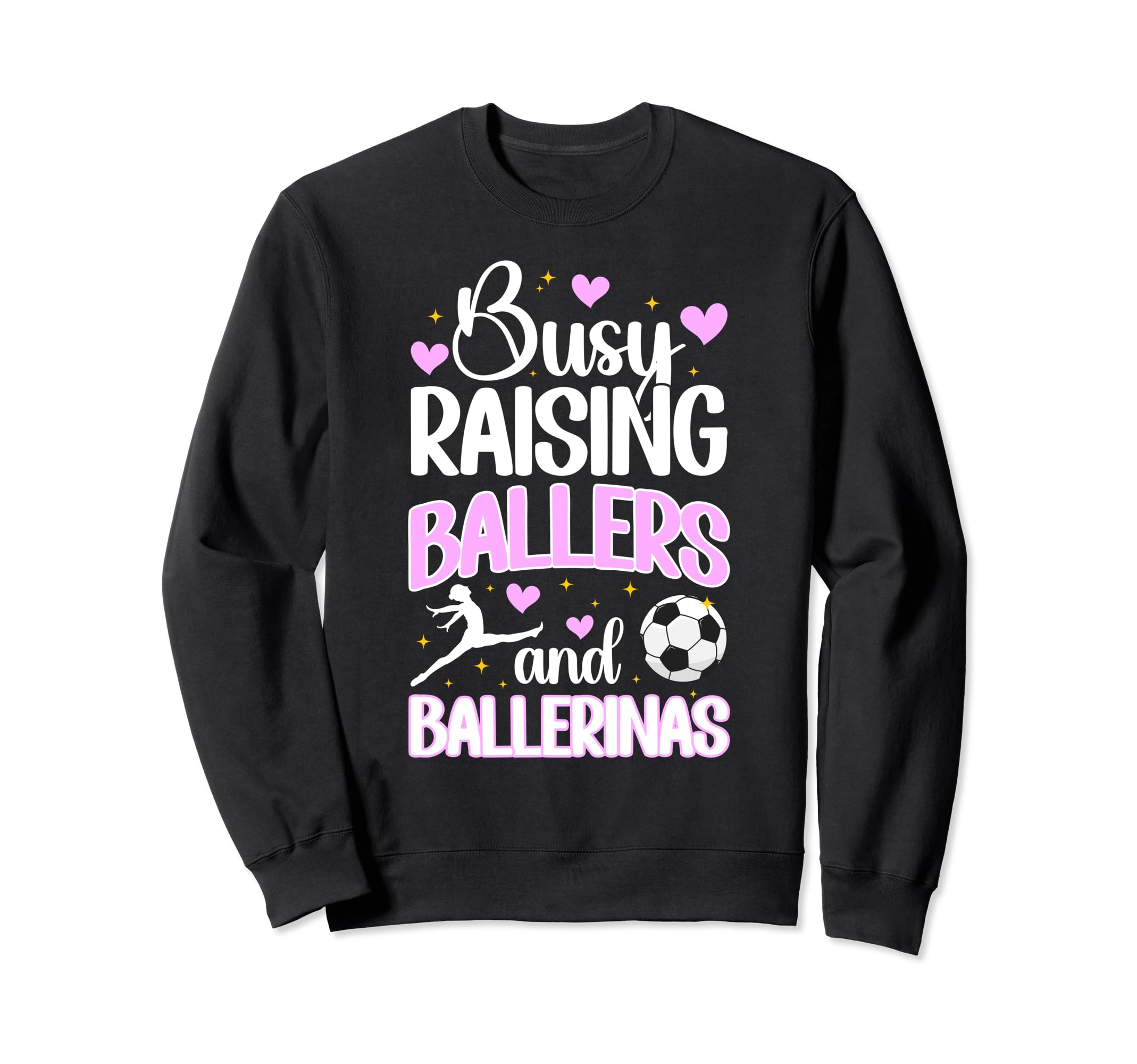 Raising Ballers And Ballerinas Sweatshirt - Aesthetic Graphic Unisex