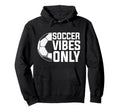 Unique Soccer Football Passion Enthusiasts Hoodie - Trendy Graphic Unisex