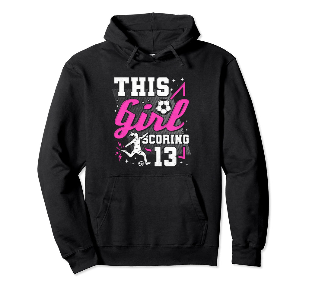 13Th Birthday This Scoring 13 Years Hoodie - Aesthetic Graphic for Adults