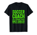 Soccer Coach Soccer Coach Gifts Funny T-Shirt - Novelty Apparel for Adults