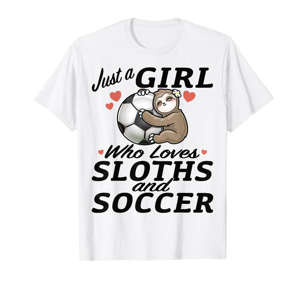 Just Who Loves Sloth And Soccer Sports T-Shirt - Trendy Graphic Men Women
