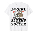Just Who Loves Sloth And Soccer Sports T-Shirt - Trendy Graphic Men Women