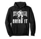 Ice Hockey Goalie Goalkeeper Bring It Hoodie - Graphic Print Unisex