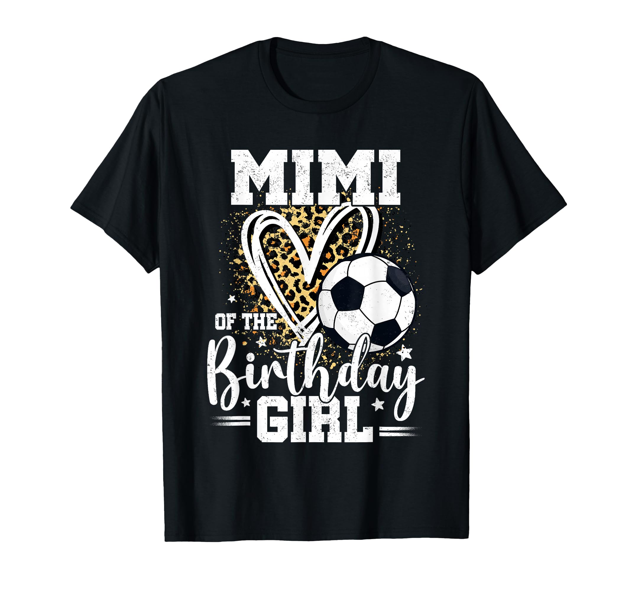 Mimi Birthday Soccer Ball Mimi Leopard T-Shirt - Fun Novelty Design Unisex