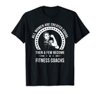 Fitness Coach Shirts Fitness Coach T-Shirt - Trendy Graphic Men Women