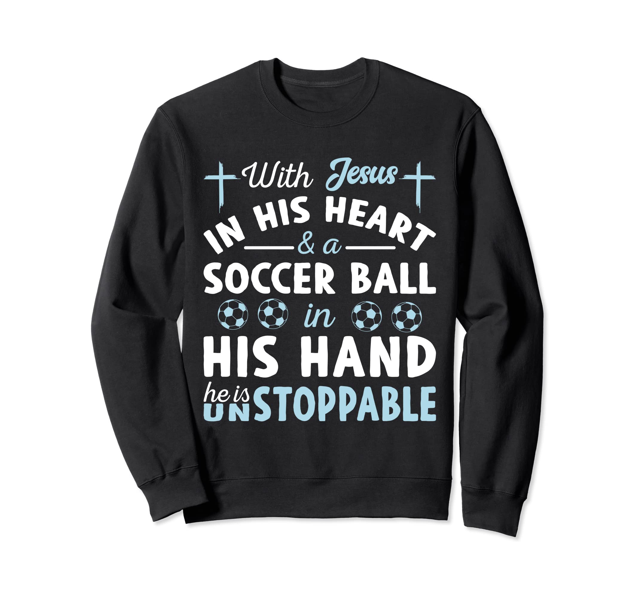 Jesus Heart He Is Unstoppable Sweatshirt - Aesthetic Graphic for Adults