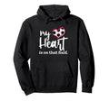 My Heart Is That Field Soccer Hoodie - Trendy Graphic Men Women