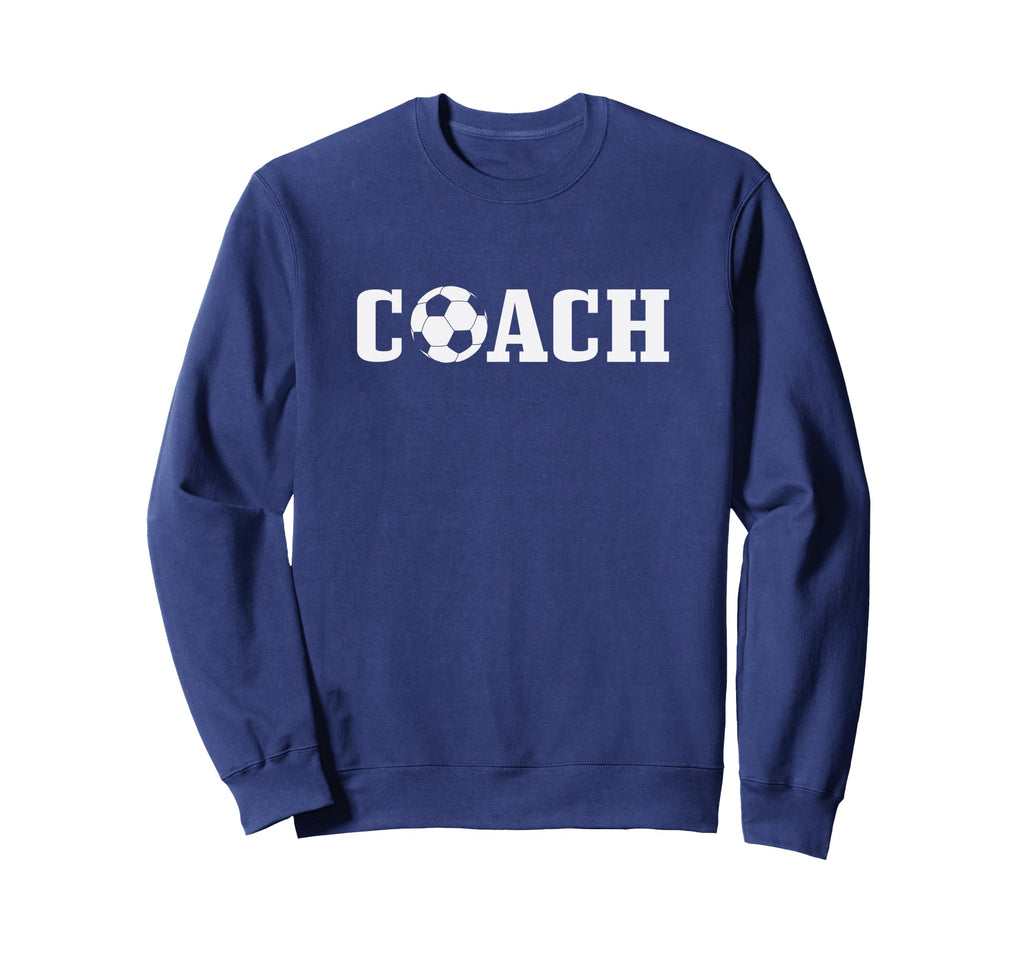 Soccer Coach Field Sport Sweatshirt - Casual Everyday Wear Unisex