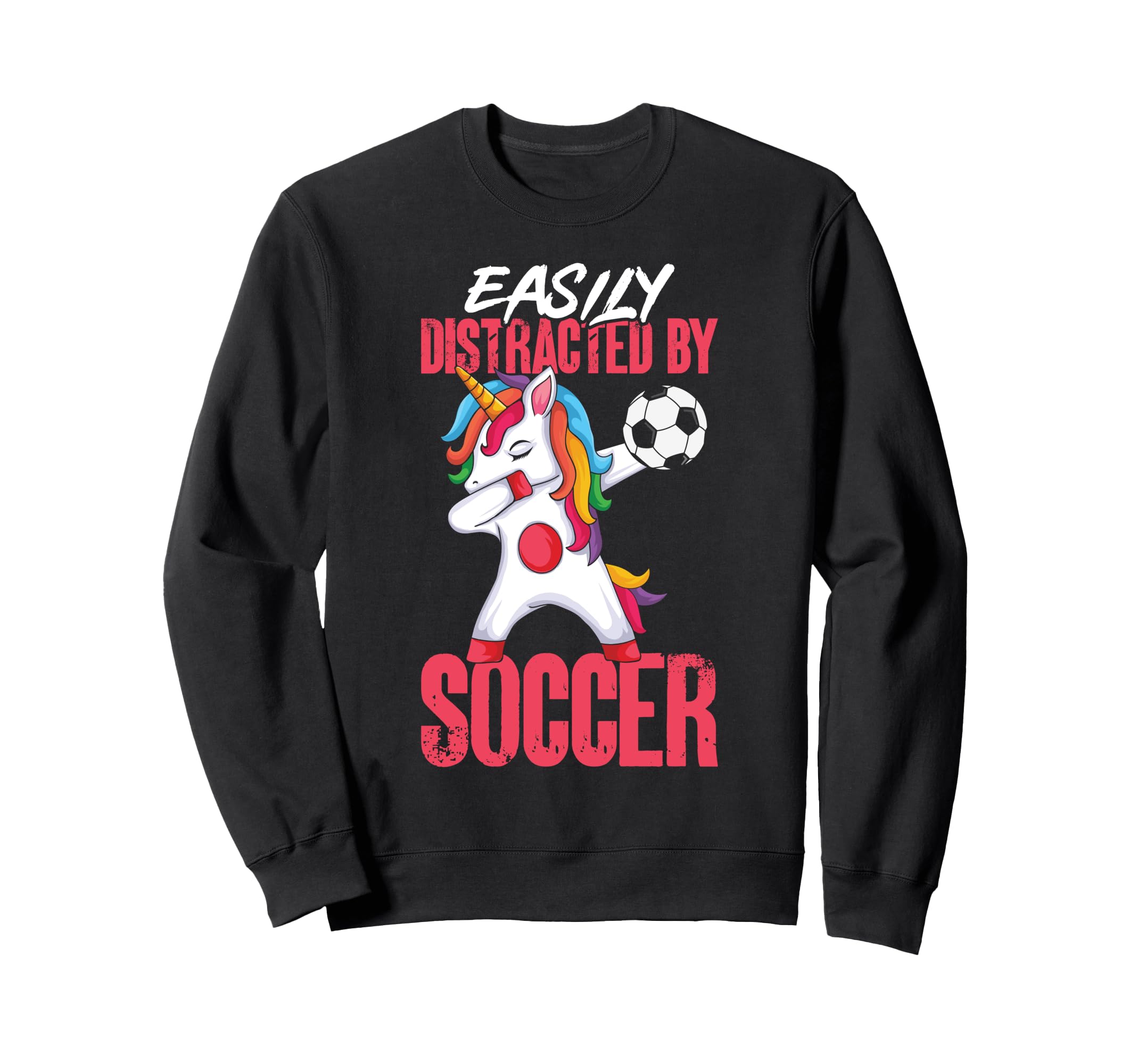 Distracted Soccer Sweatshirt - Trendy Graphic Men Women