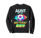 Aunt Birthday Soccer Ball Colorful Sweatshirt - Custom Art Print Unisex