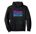 Weekends Coffee Soccer Funny Hoodie - Casual Everyday Wear for Adults
