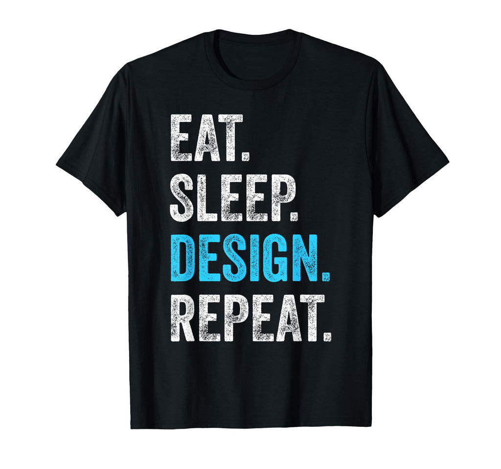 Eat Sleep Repeat Funny Designer Gift T-Shirt - Graphic Print Men Women