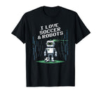 Kawaii I Love Soccer Robots Just Who T-Shirt - Custom Art Print Men Women