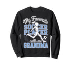 Soccer Favorite Soccer Player Calls Sweatshirt - Unique Graphic for Adults