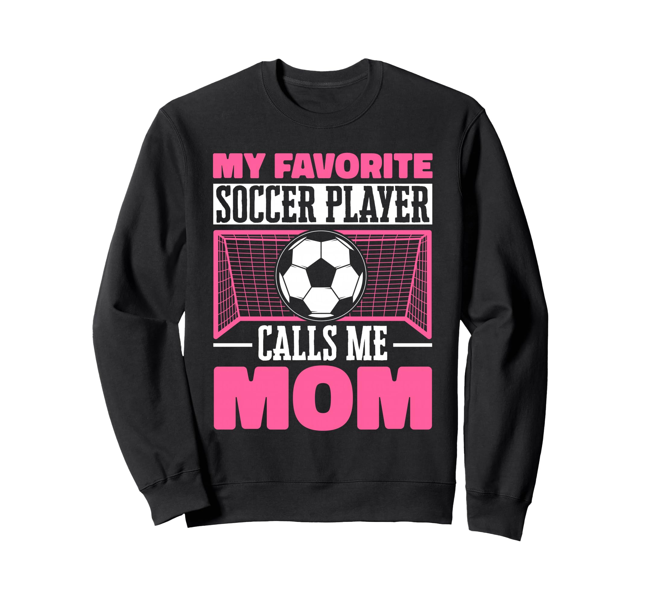 Funny Soccer Lover Moms Soccer Player Sweatshirt - Unique Graphic Men Women