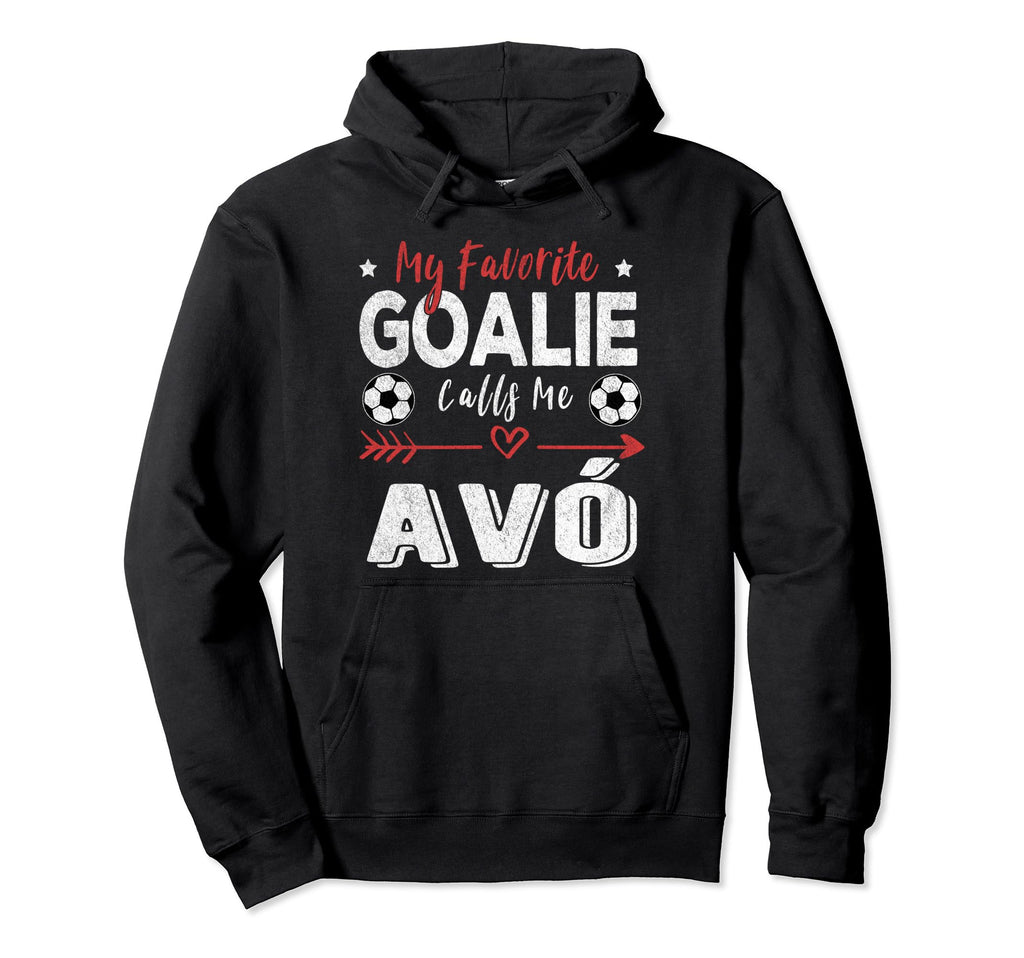 My Favorite Goalie Calls Me Av Hoodie - Casual Everyday Wear for Adults