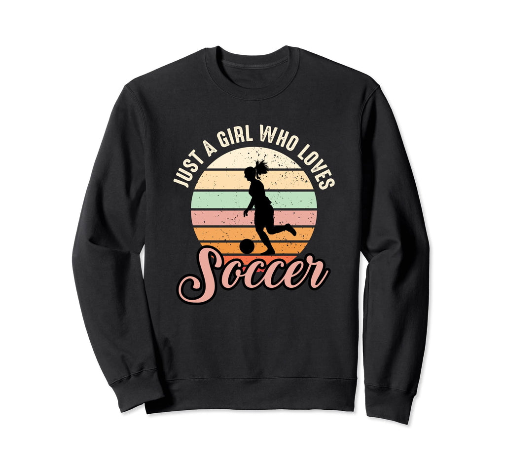 Just Who Loves Soccer Distressed Sweatshirt - Unique Graphic Unisex