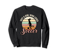 Just Who Loves Soccer Distressed Sweatshirt - Unique Graphic Unisex