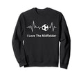 Soccer Mamas I Love Midfielder Sweatshirt - Streetwear Style Unisex