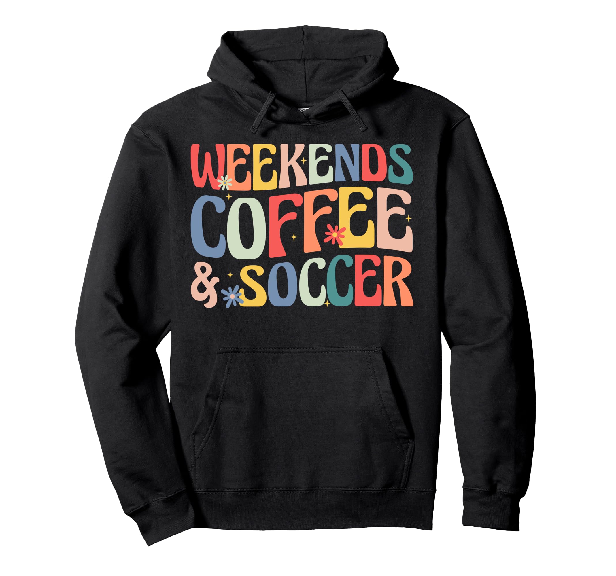 Weekends Coffee And Soccer Groovy Hoodie - Custom Art Print Men Women