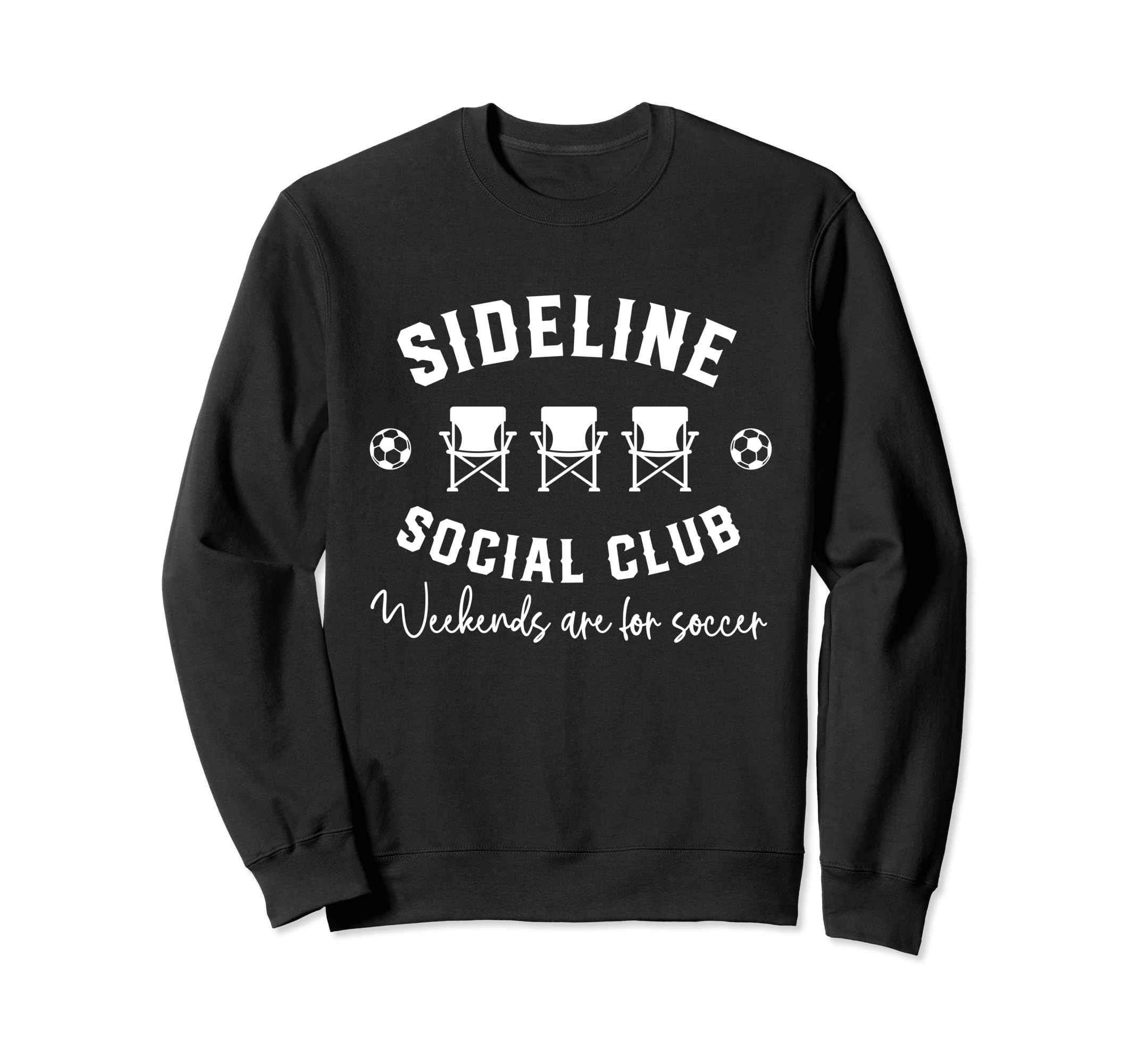 Sideline Social Club Weekends Are Sweatshirt - Streetwear Style for Adults