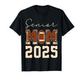 Senior Mom 2025 Football Mommy Class T-Shirt - Novelty Apparel Men Women