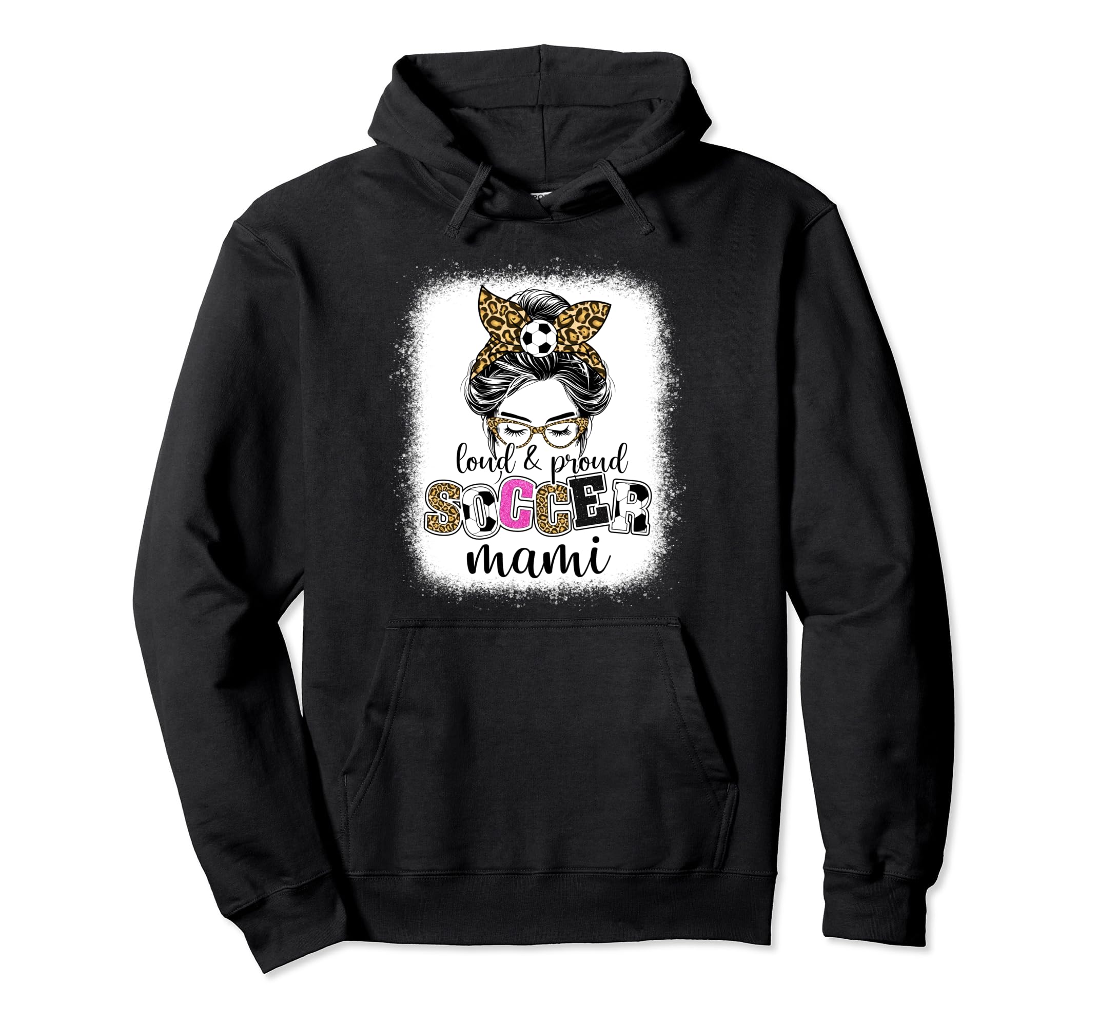 Proud And Loud Soccer Mami Messy Bun Hoodie - Graphic Print for Adults