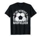 No One Outworks Midfielder Soccer Player T-Shirt - Unique Graphic Unisex