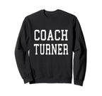 Coach Turner Custom Football Sweatshirt - Novelty Apparel for Adults