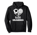 Ball Grandma Heart Funny Soccer Hoodie - Unique Graphic Men Women