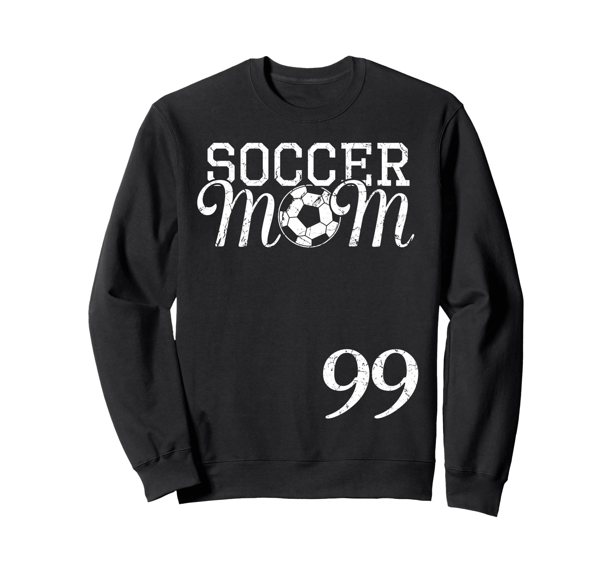 Soccer Mom Jersey Number 99 Sweatshirt - Fun Novelty Design for Adults