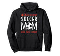 Warning Soccer Mom Will Yell Loudly Hoodie - Novelty Apparel for Adults