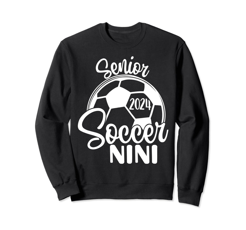 Senior Soccer Nini 2024 Class Sweatshirt - Aesthetic Graphic Men Women