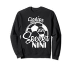 Senior Soccer Nini 2024 Class Sweatshirt - Aesthetic Graphic Men Women