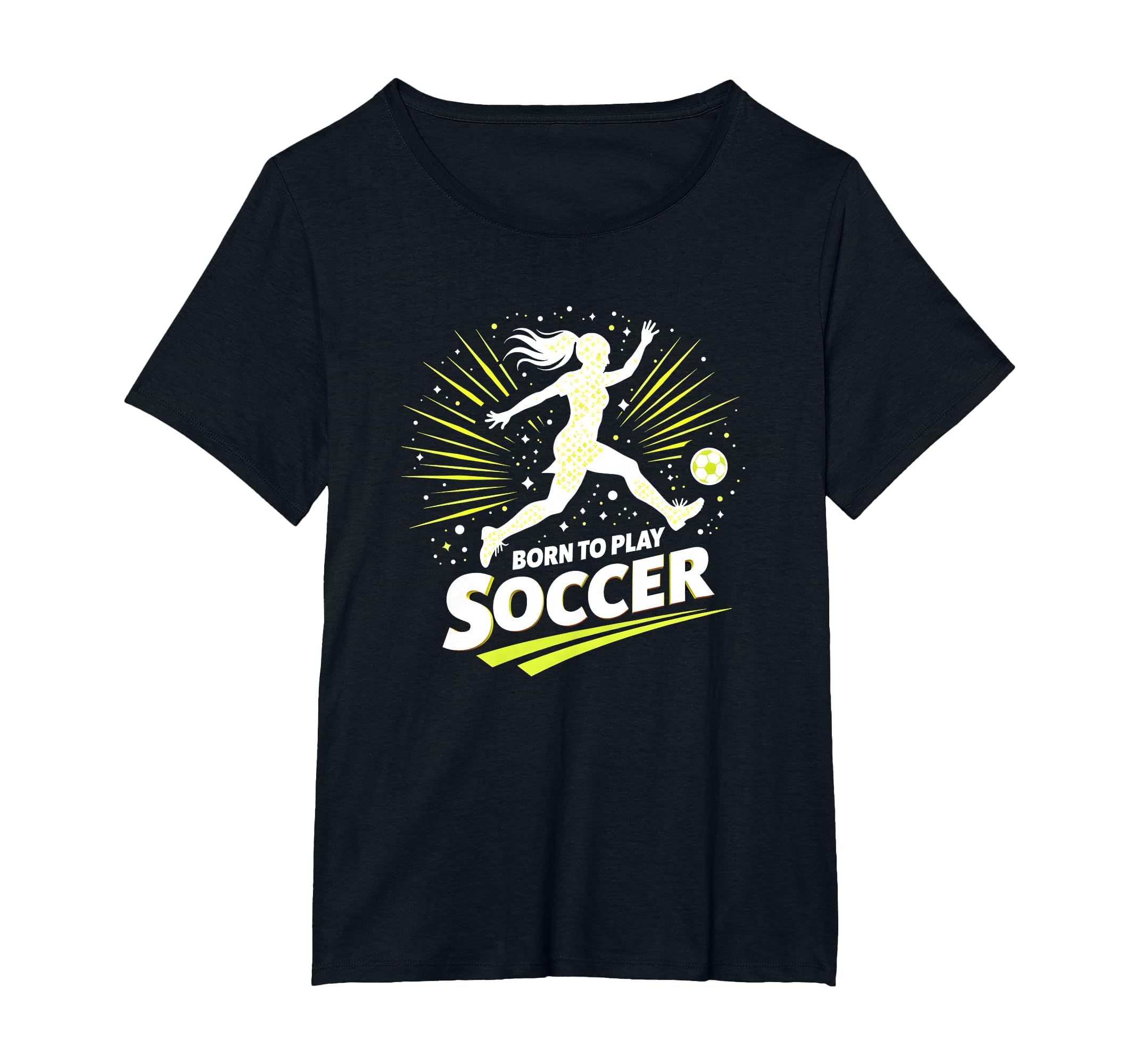 Born To Play Soccer Womens T-Shirt - Graphic Print for Adults