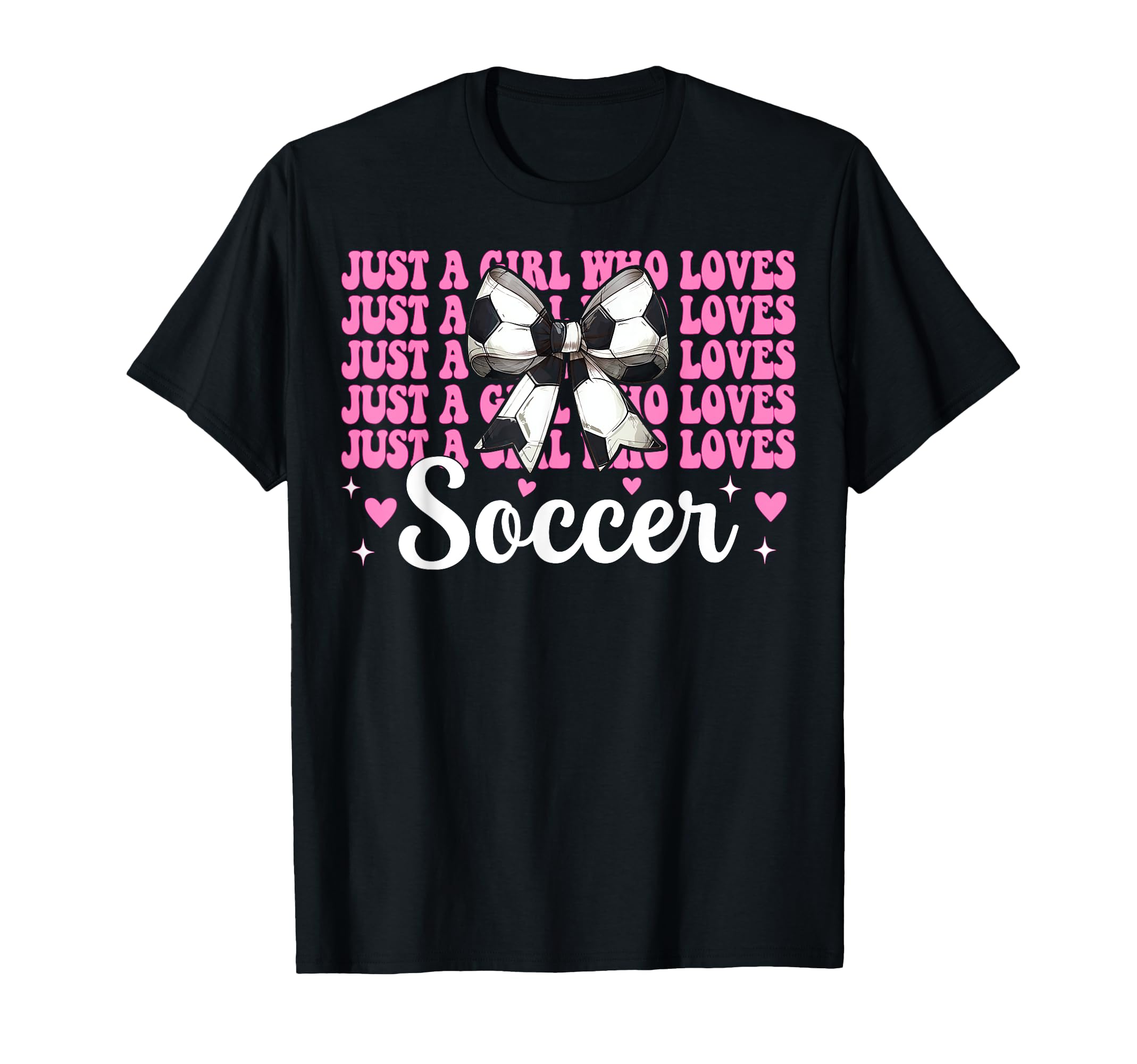 Just Who Loves Soccer Coquette T-Shirt - Casual Everyday Wear for Adults