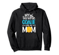 Proud Water Polo Goalkeeper Mom Hoodie - Fun Novelty Design for Adults
