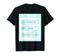 Computer Geek Peace Love Soccer T-Shirt - Casual Everyday Wear Unisex