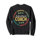 Proud Instructional Coach Appreciation Sweatshirt - Unique Graphic Unisex