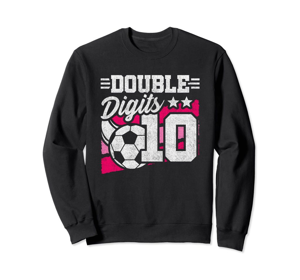 Soccer Birthday 10 Year Old Double Sweatshirt - Minimalist Print Unisex