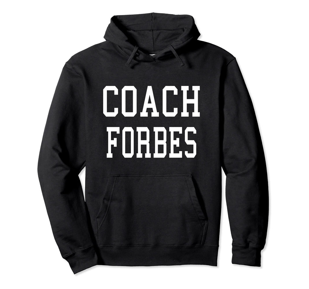 Coach Forbes Custom Football Soccer Hoodie - Novelty Apparel Unisex
