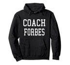 Coach Forbes Custom Football Soccer Hoodie - Novelty Apparel Unisex