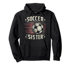 Soccer Sister Football Lover Gifts Hoodie - Minimalist Print for Adults