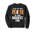 Im Not Just Their Mom Im Their Sweatshirt - Custom Art Print Unisex