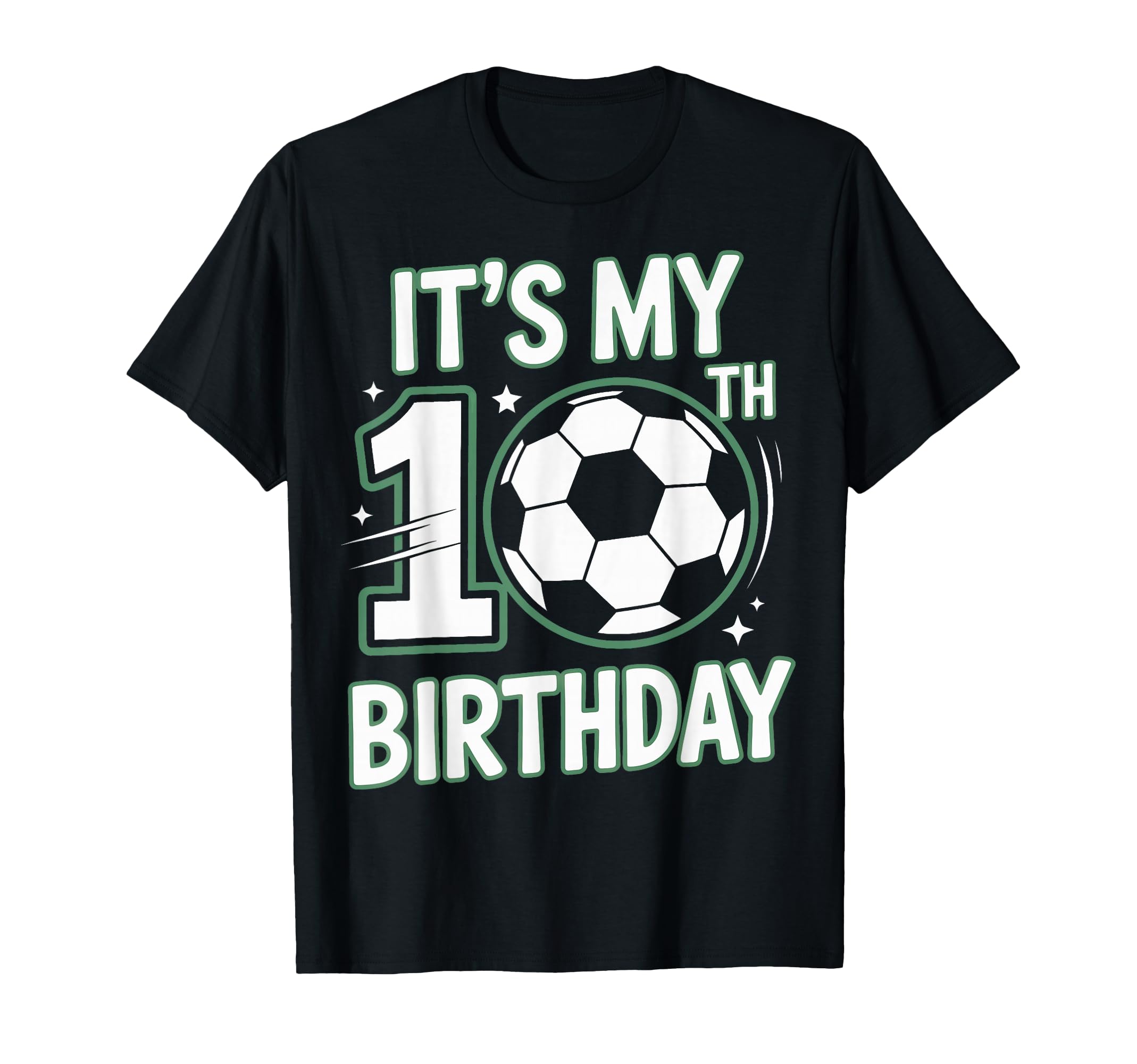 Born To Play Soccer Its My 10Th Birthday T-Shirt - Trendy Graphic Men Women