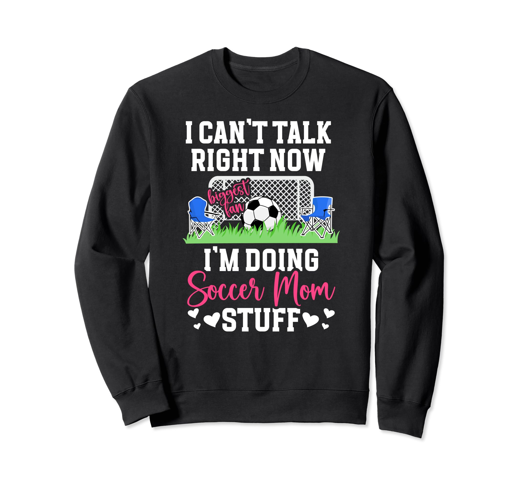 Im Doing Soccer Mom Stuff Mom Soccer Sweatshirt - Graphic Print Men Women